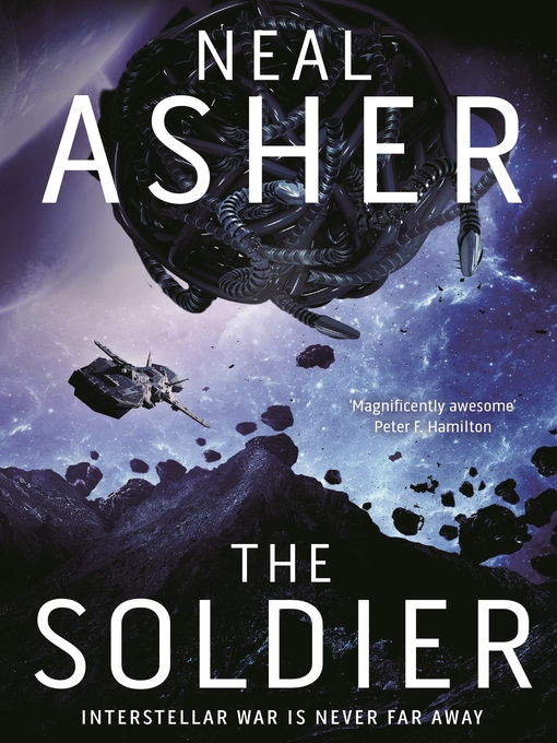 Title details for The Soldier by Neal Asher - Wait list